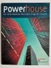POWERHOUSE. AN INTERMEDIATE BUSINESS ENGLISH COURSE 1998